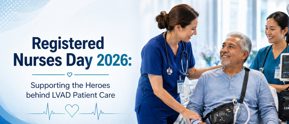Registered Nurses Day 2026: Supporting the Heroes behind LVAD Patient Care