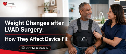 Weight Changes after LVAD Surgery: How They Affect Device Fit
